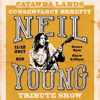 Neil Young Tribute to Benefit Catawba Lands Conservancy