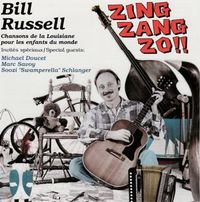 Zing Zang Zo!! - Bill Russell: CD only
