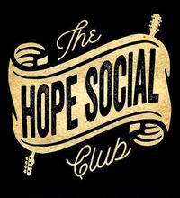 Hope Social Club @ Alice's!! 