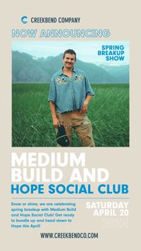Hope Social Club & Medium Build 