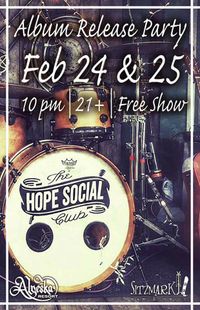 Hope Social Club's Official Album Release