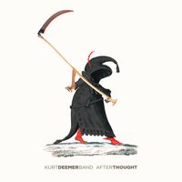 Afterthought by Kurt Deemer Band