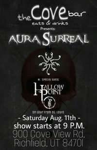 The Cove presents - Aura Surreal and Hallow Point