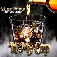 In my Cup by Solomon Thompson