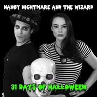 31 Days of Halloween (Single) by Nancy Nightmare and the Wizard