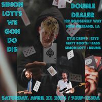 Simon Lott's We Gon Do Dis feat. Kyle Cripps & Matt Booth