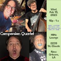 Compersion Quartet: [Skerik. Brian Haas. James Singleton. Simon Lott.]