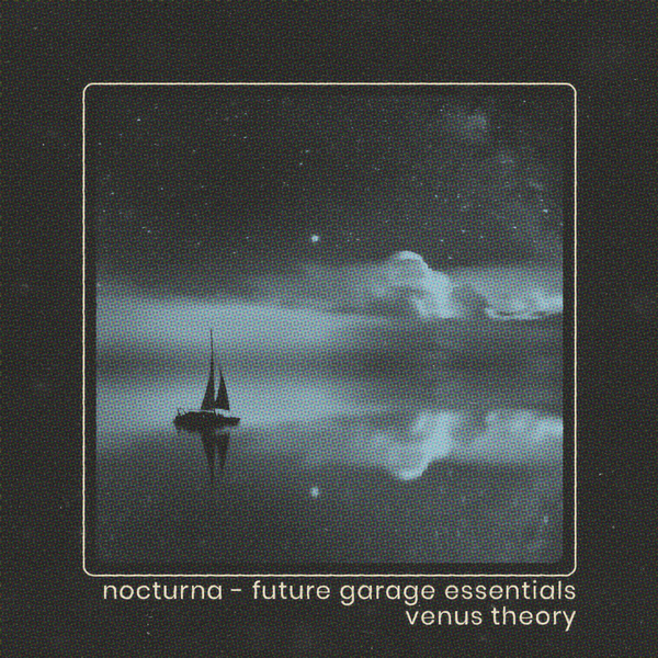 Nocturna + Animism // Future Garage Essentials
