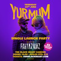 Yur Mum #1 Single Launch Party