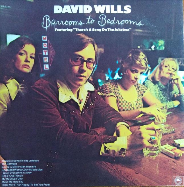 David Wills - Barrooms To Bedrooms