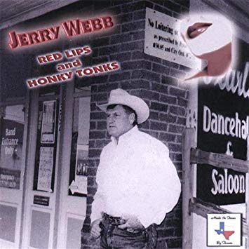 Jerry Webb - Red Lips & Honky Tonks