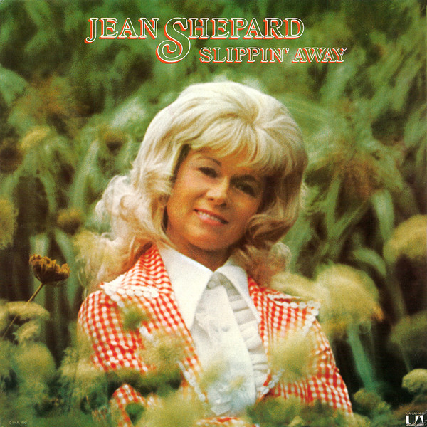 Jean Shepard - Slippin’ Away