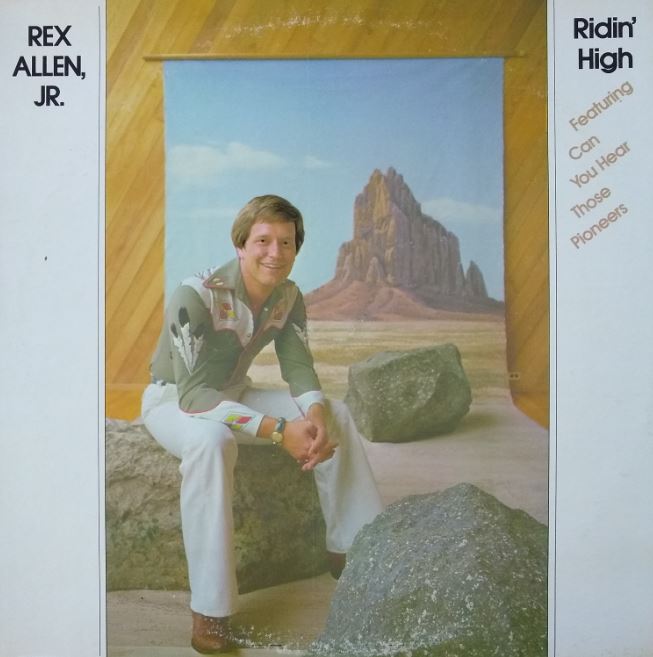 Rex Allen, Jr. - Ridin’ High