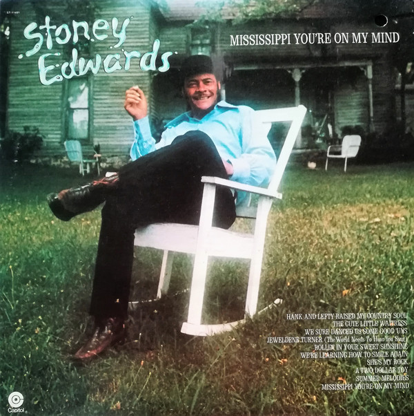 Stoney Edwards - Mississippi You're On My Mind