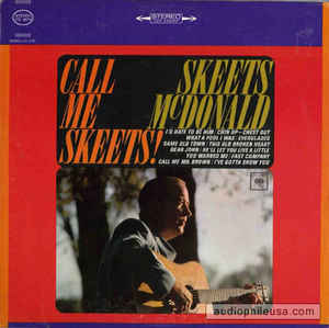 Skeets McDonald - Call Me Skeets!