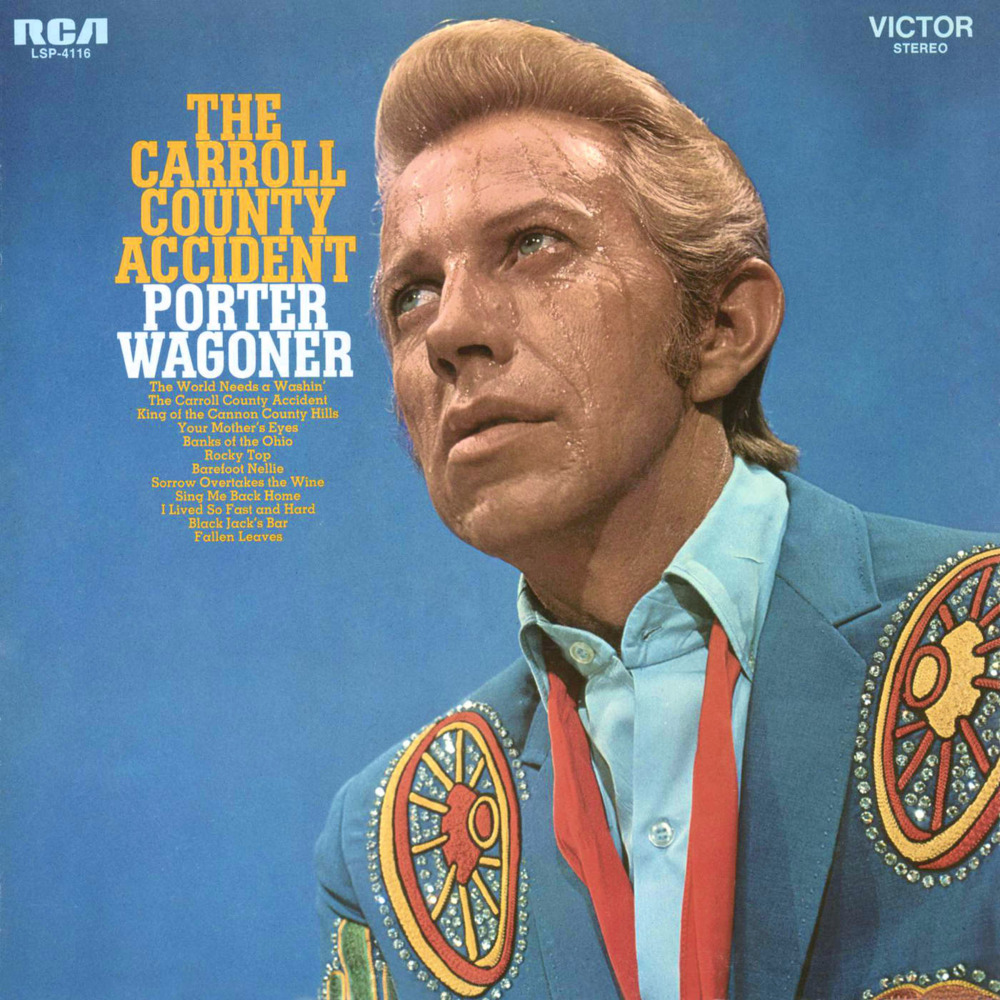 Porter Wagoner - The Carroll County Accident