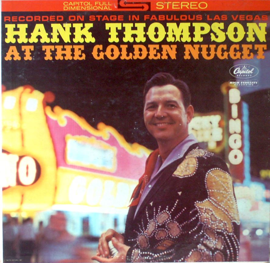 Hank Thompson & The Brazos Valley Boys - At The Golden Nugget