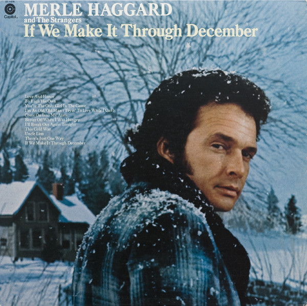 Merle Haggard - If We Make It Through December