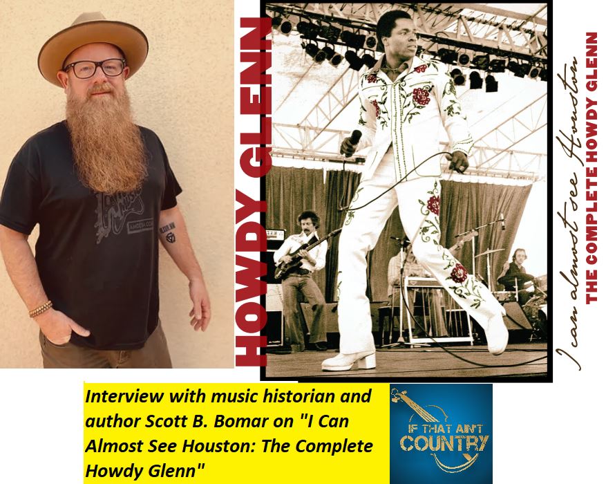 BONUS: Interview with Scott B. Bomar on "The Complete Howdy Glenn"