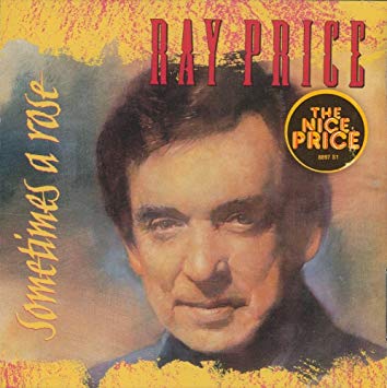 Ray Price - Sometimes A Rose