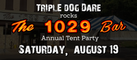 TDD ROCKS the 1029 Bar Tent Party!