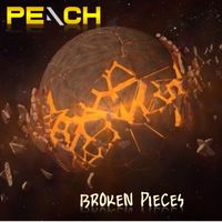 Broken Pieces von PEaCH