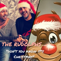Don't You Know It's Christmas von The Rudolphs