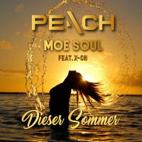Dieser Sommer von PEaCH & Moe Soul