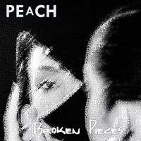 Broken Pieces von Peach