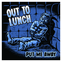 Put Me Away by Out To Lunch