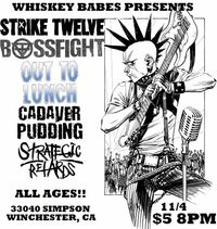 ALL AGES SHOW  w/ Strike Twelve, BossFight and Cadaver Pudding