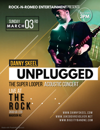 Danny Skeel of Jukebox Revolver live and Solo at The Rock