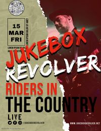 Jukebox Revolver Live at Riders In The Country 