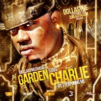 Garden State Charlie  by DOLLASYNE CHASE