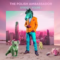 The Polish Ambassador & Friends (Volume 1) ft. Jesse Klein, Robin Jackson & Ananda Vaughan by The Polish Ambassador