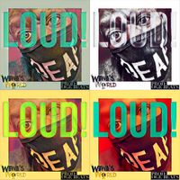 LOUD! by WAWA