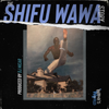 The Shifu Wawa Story  (Single)