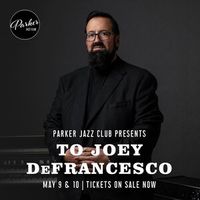  To Joey Defrancesco w/ Tenor Titans Doug Lawrence and Jerry Weldon