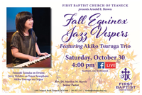 Akiko Tsuruga Trio w/Jerry Weldon - Jazz Vespers