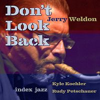 Don't Look Back by Jerry Weldon