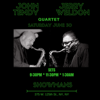 Jerry Weldon - John Tendy Quartet