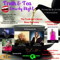 Truth and Tea Comedy Show