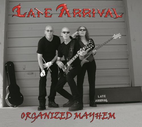 Late Arrival's Organized Mayhem album cover