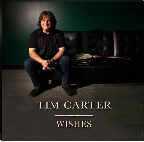 Tim Carter 'Wishes' (digital download)