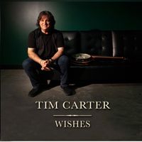 Tim Carter 'Wishes' (2018): CD