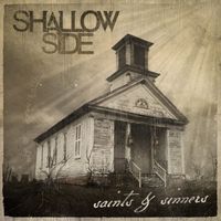 Saints & Sinners by Shallow Side