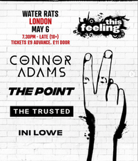 This Feeling presents The Trusted Live at The Water Rats, London 