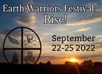 Earth Warriors Festival: Rise