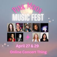 Pink Moon Mini Music Festival 