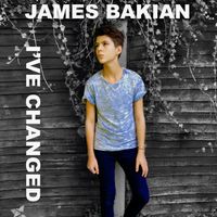 I've Changed by James Bakian